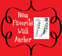 Wall Anchors – my new favorites